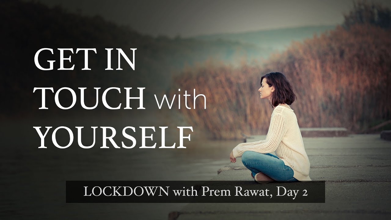 Isolamento com Prem Rawat — Dia 2