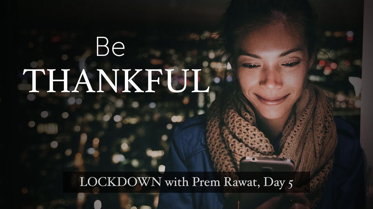 Isolamento com Prem Rawat —  Dia 5