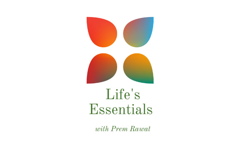 “Life’s Essentials with Prem Rawat” podcast week 5, One Day Would Be Enough with Sarah Powell