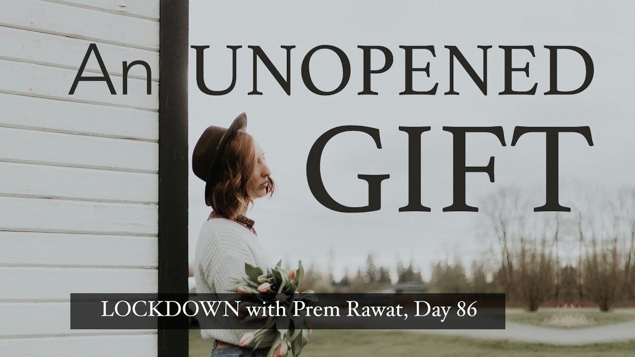 Confinamiento con Prem Rawat – Día 86