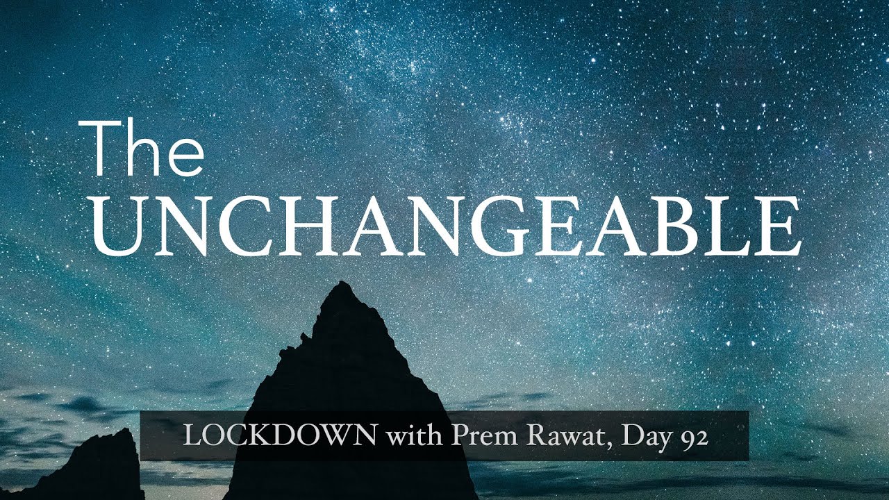 Confinamiento con Prem Rawat – Día 92