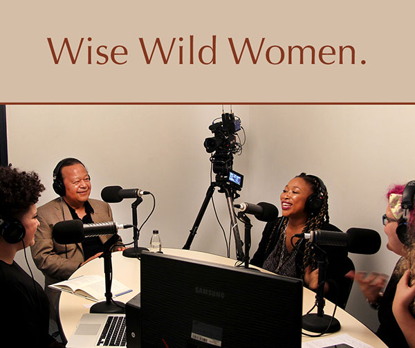 Life’s Essentials with Prem Rawat” Podcast Week 1 – Wild Wise Women