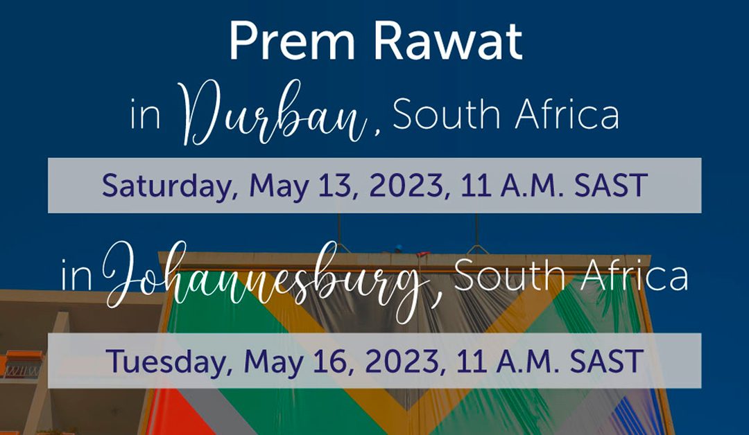 A turnê sul-africana de Prem Rawat continua em Durban e Joanesburgo